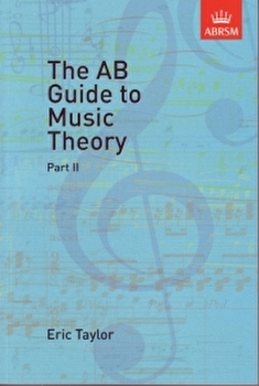 Ab Guide To Music Theory part 2 (Gr 6-8) Abrsm