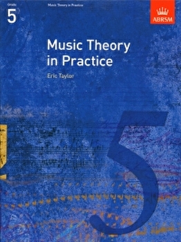 Music Theory In Practice  Grade 5 Abrsm