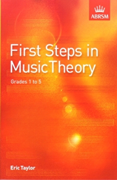 First Steps In Music Theory Taylor Grade1-5 Abrsm