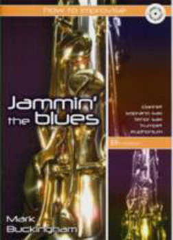 Jammin The Blues Bb Edition Buckingham Book & Cd