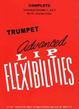 Advanced Lip Flexibilities For Trumpet Colin