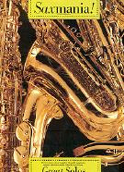 Saxmania Great Solos inc Lily was Here