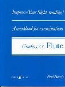 Improve Your Sight Reading Flute Grades 1-3