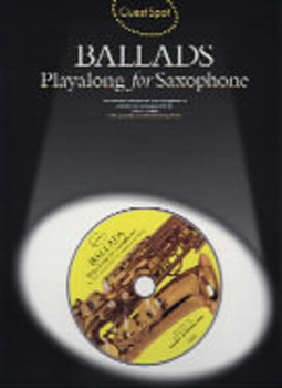 Guest Spot Ballads Alto Saxophone Book & Cd
