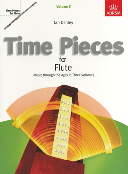 Time Pieces For Flute Vol 3 Denley