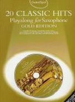 Guest Spot 20 Classic Hits Alto Sax Gold Edition