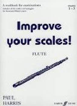 Improve Your Scales Flute Grades 1-3 Harris
