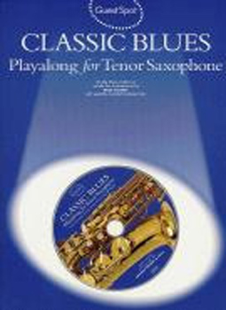 Guest Spot Classic Blues Tenor Saxophone Book & Cd