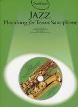 Guest Spot Jazz Tenor Saxophone Book & Cd