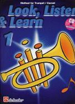 Look Listen & Learn 1 Method for Trumpet/Cornet+Cd