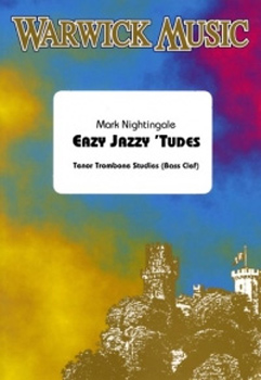 Easy Jazzy Tudes Trombone Bass Clef Nightingale