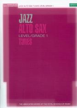 Jazz Alto Sax Tunes Grade 1 Book & Cd Abrsm