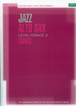 Jazz Alto Sax Tunes Grade 2 Book & Cd Abrsm
