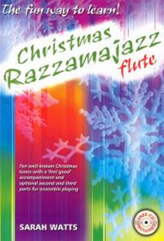 Christmas Razzamajazz Flute Watt Book & Cd