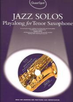 Guest Spot Jazz Solos Tenor Saxophone Book & Cd