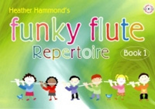 Funky Flute Repertoire Book 1 Hammond Pupil Bk&Cd
