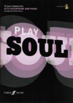Play Soul Alto Saxophone Book & Cd
