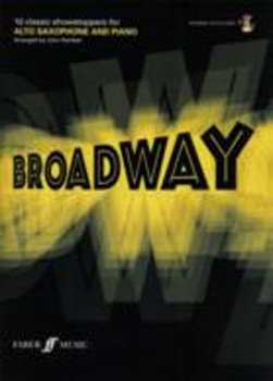 Play Broadway Alto Saxophone Book & Cd