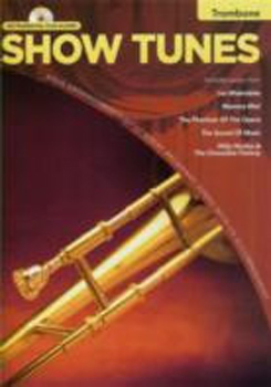 Show Tunes Instrumental Playalong Trombone Bk & Cd
