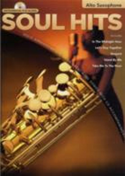 Soul Hits Instrumental Play-Along Alto Sax Bk&Cd