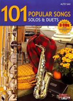 101 Popular Songs Solos & Duets Alto Sax Bk & Cds