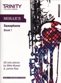 Mosaics For Saxophone Book 1 Initial-Grade 5