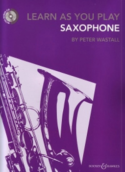 Learn As You Play Saxophone Book & Online Wastall