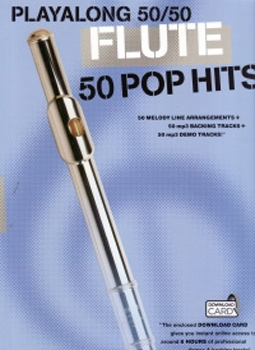 Playalong 50/50 Flute 50 Pop Hits
