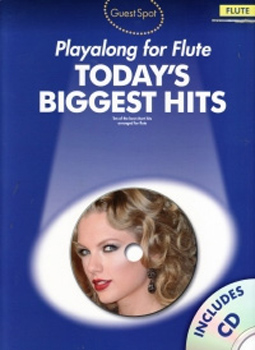 Guest Spot Todays Biggest Hits Flute Book & Cd