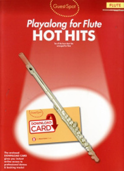 Guest Spot Hot Hits Flute + online