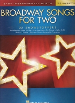 Broadway Songs for Two Trumpets