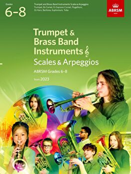 Scales And Arpeggios Trumpet & Brass 2023 6-8 Ab