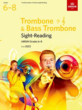 Sight-reading Trombone Tc & Bc Grades 6-8 2023 Ab