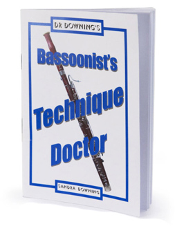 Dr Downing - Bassoonists Technique Doctor
