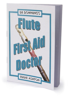 Dr Downing - Flute First Aid Doctor