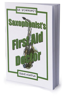 Dr Downing - Saxophonist's First Aid Doctor