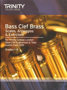 Trinity Bass Clef Brass Scales & Arpeggios 2015