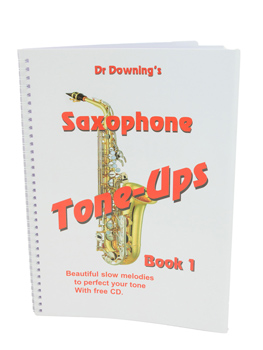 Dr Downing - Saxophone Tone-Ups Book 1