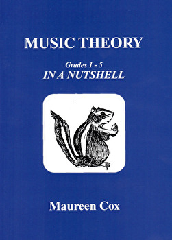Music Theory Grades 1-5 In A Nutshell Cox